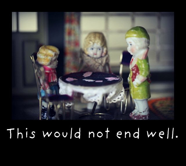 Claudia would not end well.