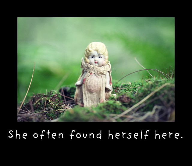 She often found herself here